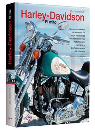 HARLEY DAVIDSON, EL MITO